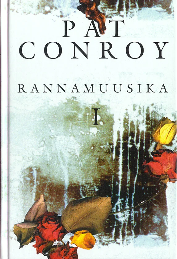 Rannamuusika - Pat Conroy (Kupar, 2000). Kahvatutes hallikasrohelistes toonides abstraktne akvarellne taust, millele on asetatud erksat värvi sügislehed — punased, oranžid ja kollased. Kaane üldmulje on poeetiline ja melanhoolne.