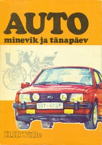 Auto minevik ja tänapäev
