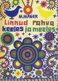 Linnud rahva keeles ja meeles