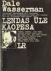 Lendas üle käopesa