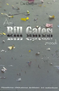 Äri Bill Gatesi moodi
