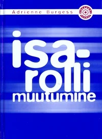 Isarolli muutumine