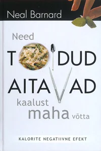 Need toidud aitavad kaalust maha võtta