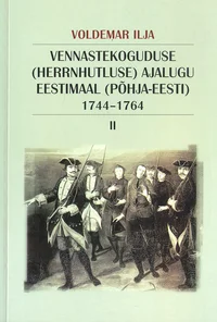 Vennastekoguduse (herrnhutluse) ajalugu Eestimaal (Põhja-Eesti)