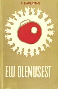 Elu olemusest