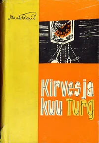 Kirves ja kuu. Turg