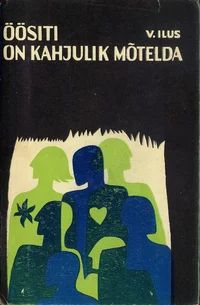 Öösiti on kahjulik mõtelda