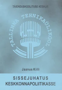 Sissejuhatus keskkonnapoliitikasse