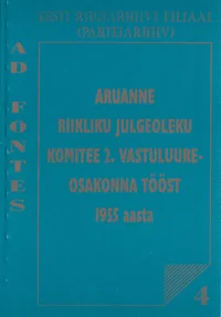 Aruanne Riikliku Julgeoleku Komitee 2. vastuluureosakonna tööst 1955