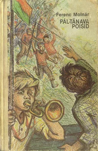 Pál-tänava poisid