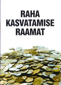 Raha kasvatamise raamat