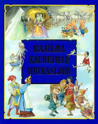 Maailma kauneimad muinaslood