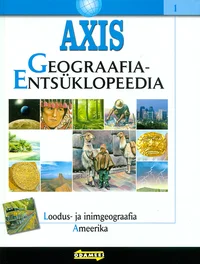 AXIS. Geograafiaentsüklopeedia