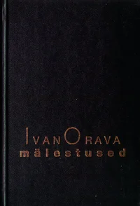 Ivan Orava mälestused