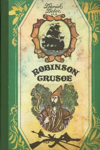 Robinson Crusoe elu ja kummalised seiklused