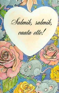 Salmik, salmik, vaata ette!