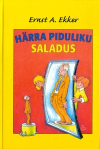 Härra Piduliku saladus