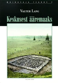 Keskusest ääremaaks
