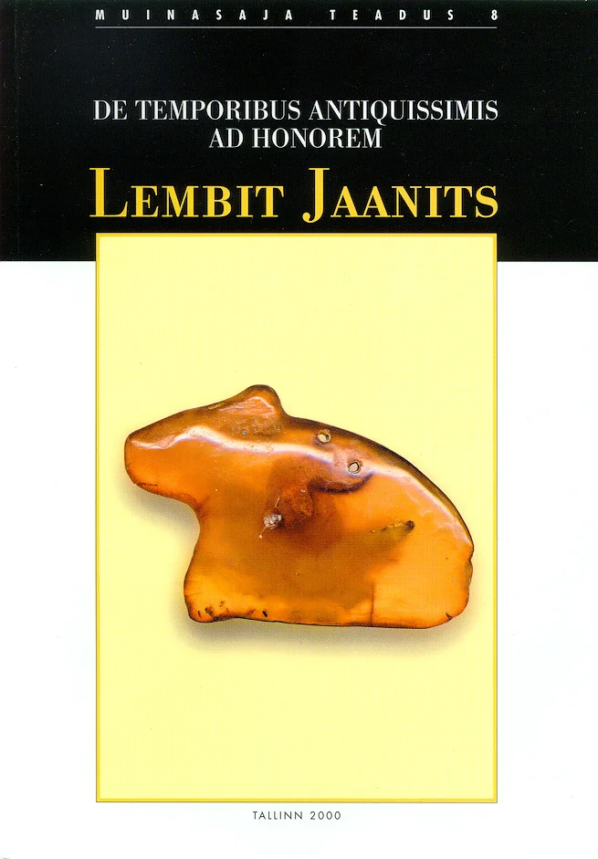 De temporibus antiquissimus ad honorem Lembit Jaanits