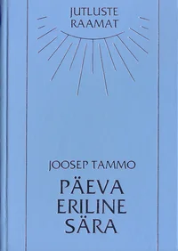 Päeva eriline sära