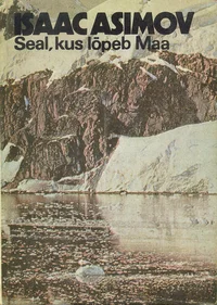 Seal, kus lõpeb Maa
