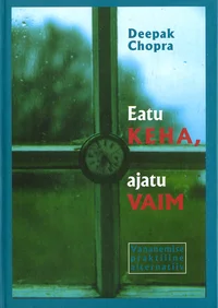 Eatu keha, ajatu vaim