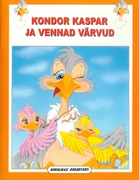 Kondor Kaspar ja vennad värvud