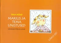 Marilis ja tema unistused