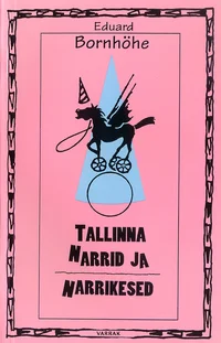 Tallinna narrid ja narrikesed