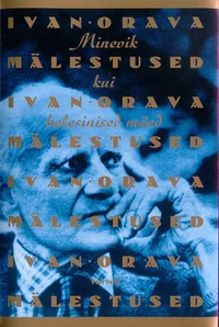 Ivan Orava mälestused