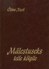 Mälestuseks teile kõigile
