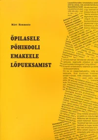 Õpilasele põhikooli emakeele lõpueksamist