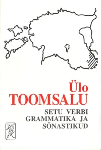 Setu verbi grammatika ja sõnastikud