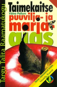 Taimekaitse puuvilja- ja marjaaias