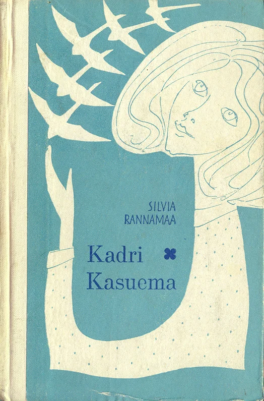 Kadri. Kasuema - Silvia Rannamaa