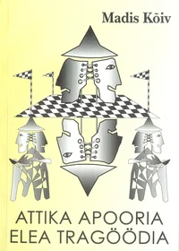 Attika apooria. Elea tragöödia