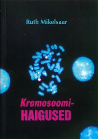 Kromosoomihaigused