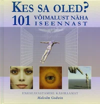 Kes sa oled?