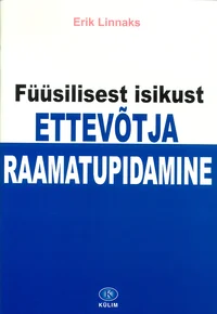 Füüsilisest isikust ettevõtja raamatupidamine