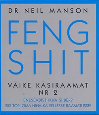 Feng Shit