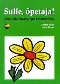 Sulle, õpetaja!