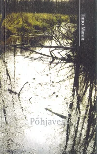 Põhjavesi. Luulet aastatest 1995–2000