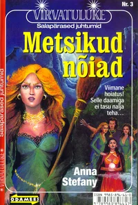 Metsikud nõiad