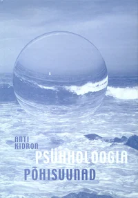 Psühholoogia põhisuunad
