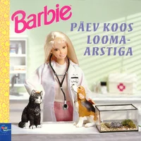 Barbie. Päev koos loomaarstiga