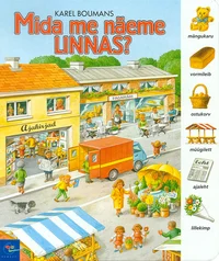 Mida me näeme linnas?