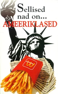 Sellised nad on... ameeriklased