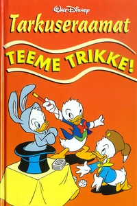 Teeme trikke