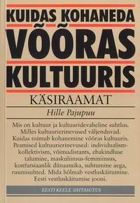 Kuidas kohaneda võõras kultuuris