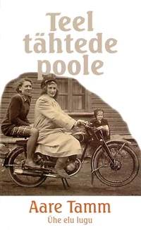 Teel tähtede poole